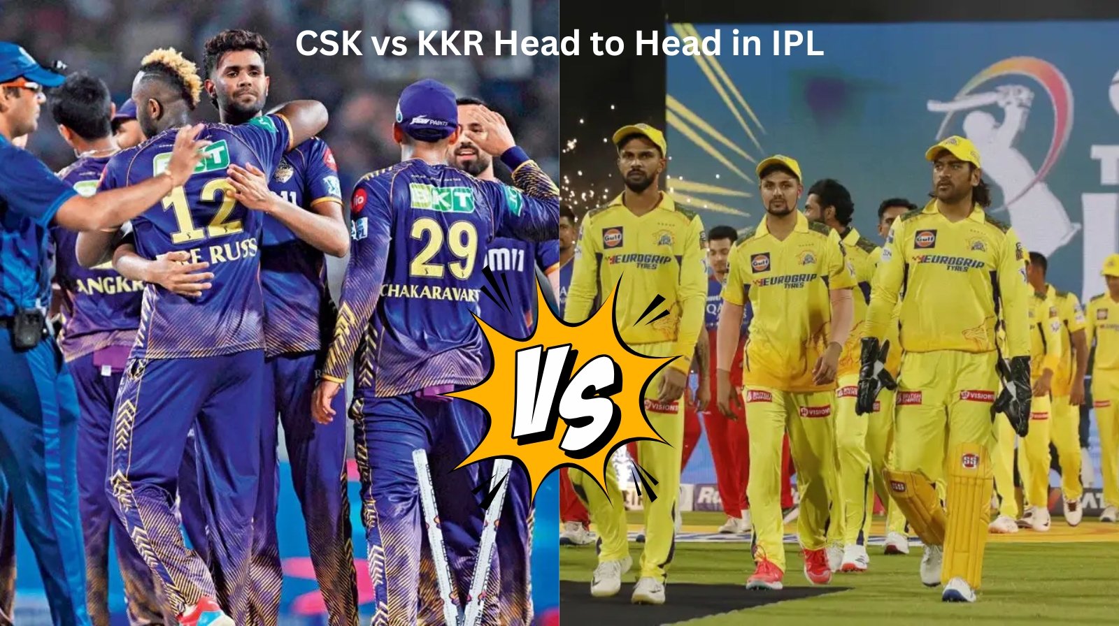 CSK vs KKR Head to Head in IPL