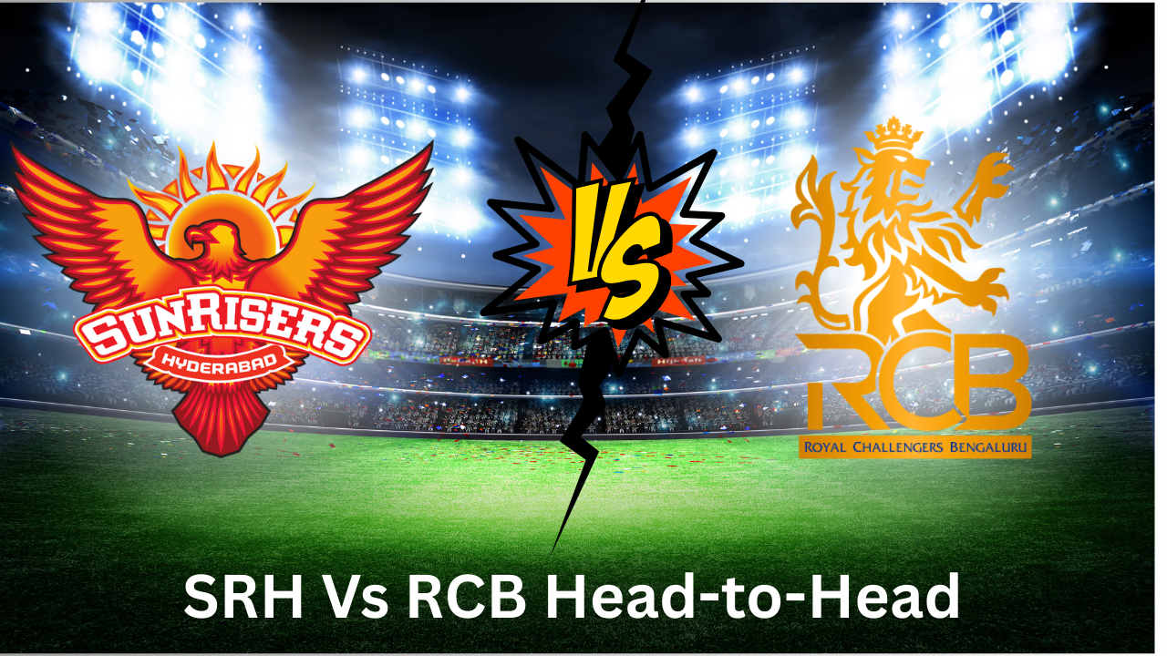SRH Vs RCB Head-to-Head