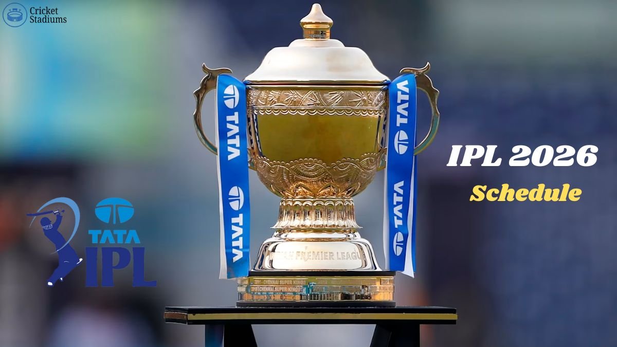 IPL 2026 Schedule: Match Dates, Teams, Venues & Time